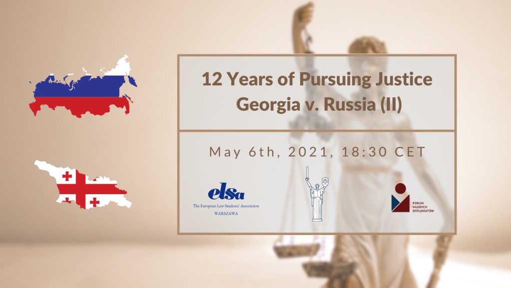 Konferencja „12 Years of Pursuing Justice — Georgia v. Russia (II)”